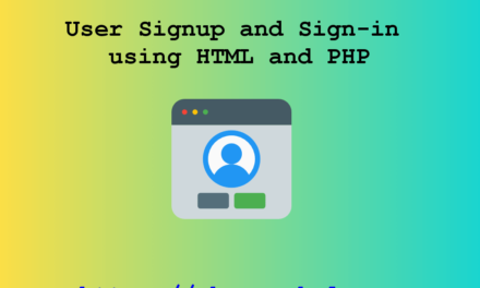 ثبت نام کاربر و ورود به سیستم با استفاده از HTML و PHP