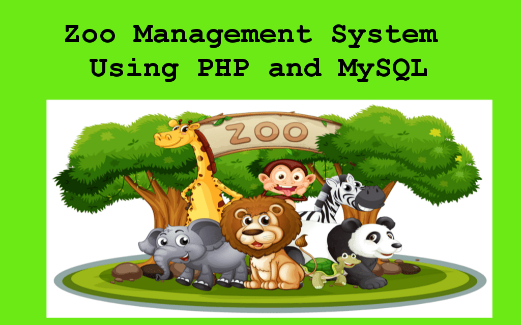پروژه سیستم مدیریت باغ وحش در PHP
