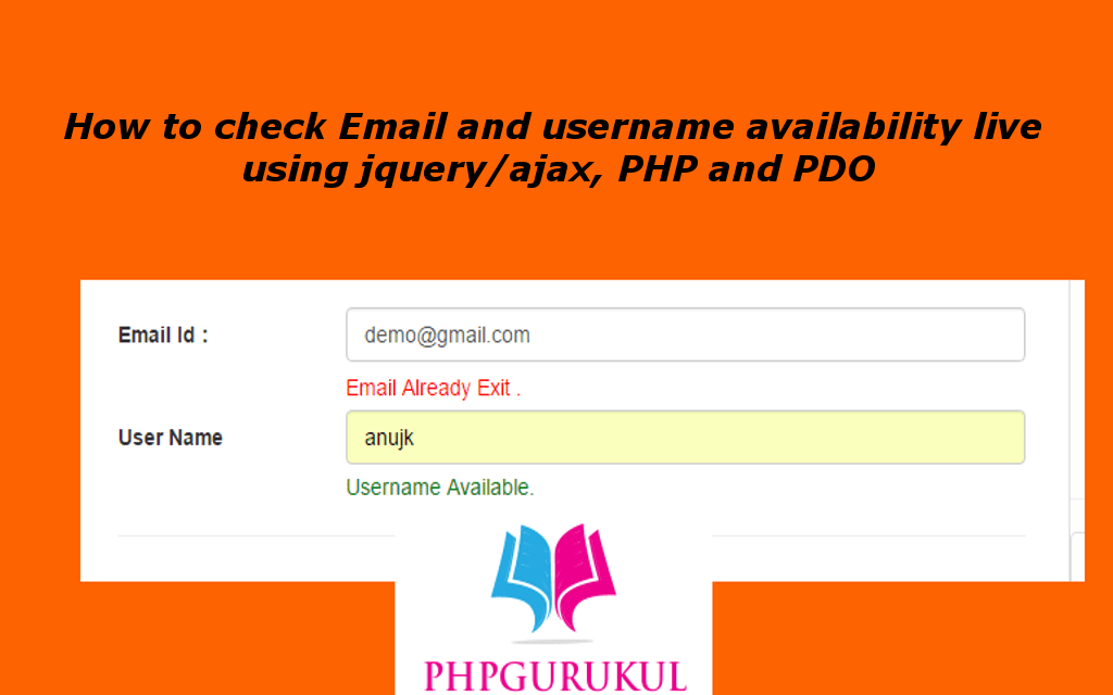 نحوه بررسی دسترسی ایمیل و نام کاربری به صورت زنده با استفاده از jquery / ajax ، PHP و PDO
