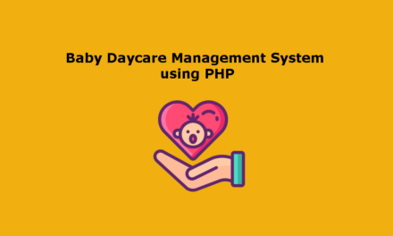 سیستم مدیریت مهد کودک با استفاده از PHP