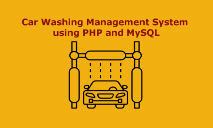 سیستم مدیریت شستشوی خودرو با استفاده از PHP و MySQL