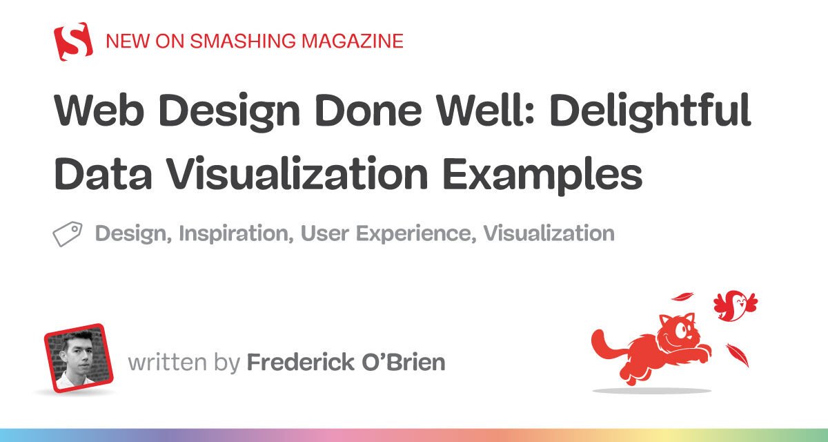 نمونه های تجسم داده لذت بخش – مجله Smashing