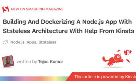 ساخت و داکر کردن یک برنامه Node.js با معماری بدون حالت با کمک Kinsta – مجله Smashing