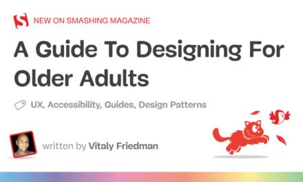 راهنمای طراحی برای بزرگسالان مسن – مجله Smashing